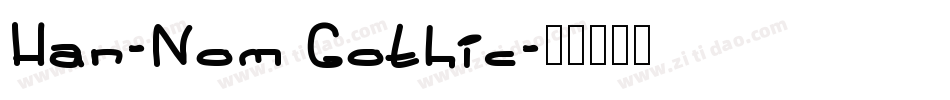 Han-Nom Gothic字体转换